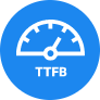 Low TTFB (Time to first Byte)