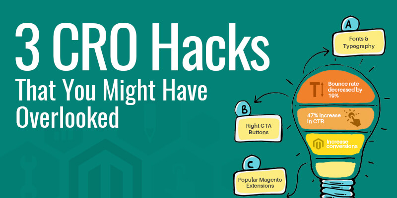 3 CRO Hacks That You Might Have Overlooked