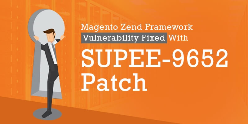Magento Zend Framework Vulnerability Fixed With SUPEE-9652 Patch