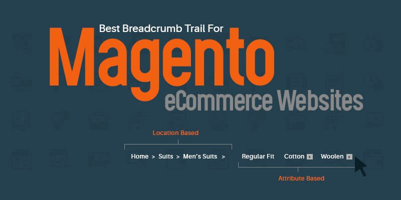 Best Breadcrumb Trail For Magento eCommerce Websites