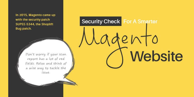 Security Check For A Smarter Magento Website