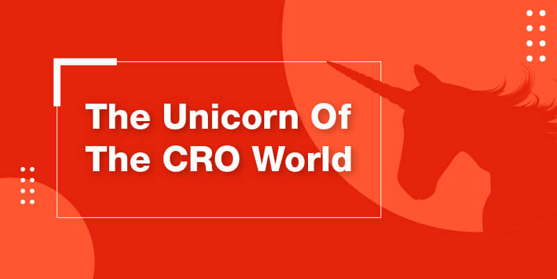 The Unicorn of the CRO world