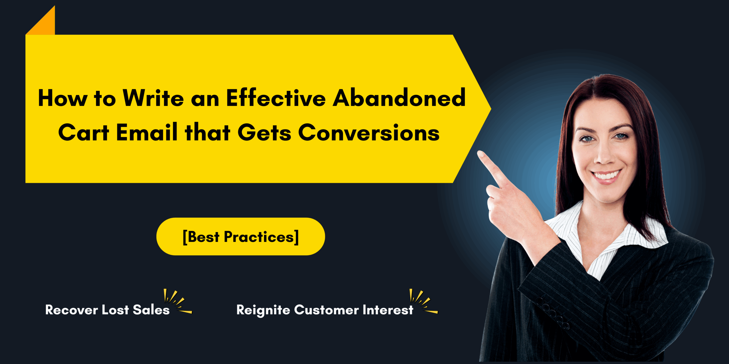 How to Write an Effective Abandoned Cart Email that Gets Conversions [With Best Practices]